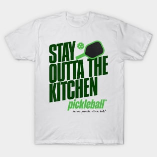 Stay Outta the Kitchen Pickleball Humor T-Shirt